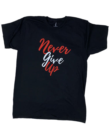 Never Give UP - T-SHIRT