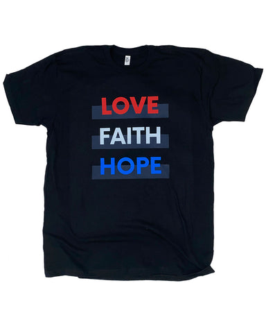 Love, Faith and Hope - T-SHIRT